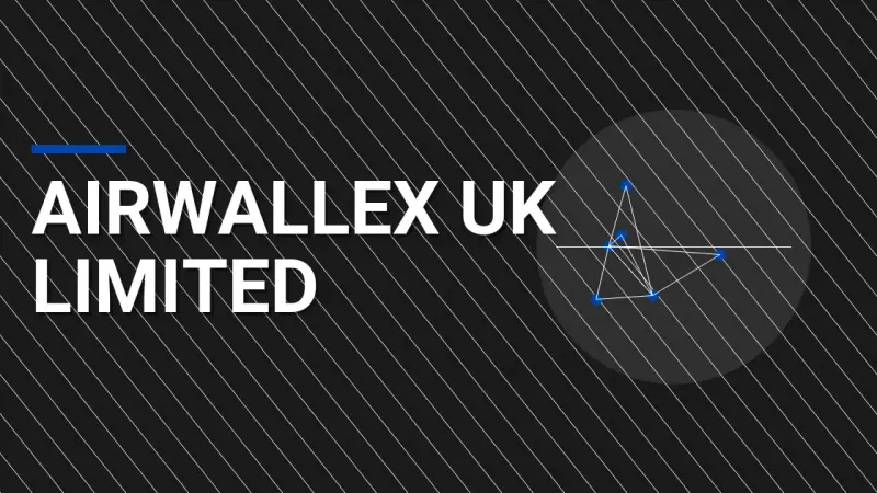 Airwallex UK Limited: Innovating Global Finance Solutions