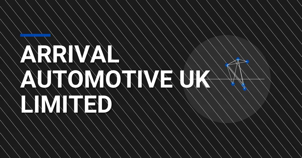 Arrival Automotive UK Limited: Revolutionizing the Automobile Industry