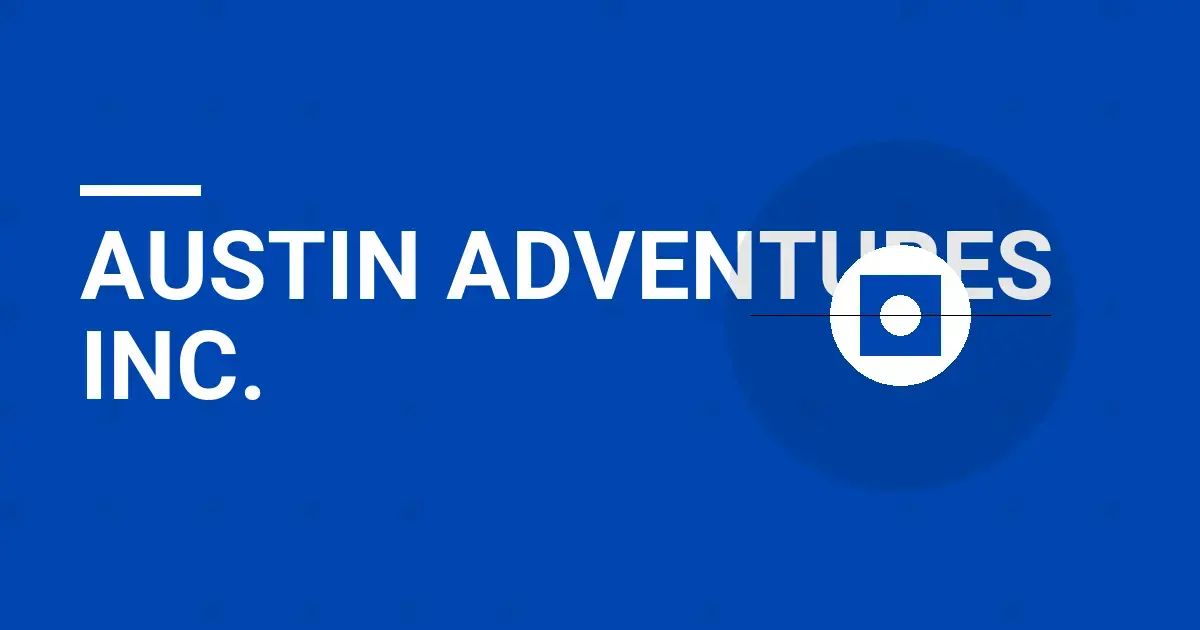 Austin Adventures Inc.: Leading the Way in Travel Experiences