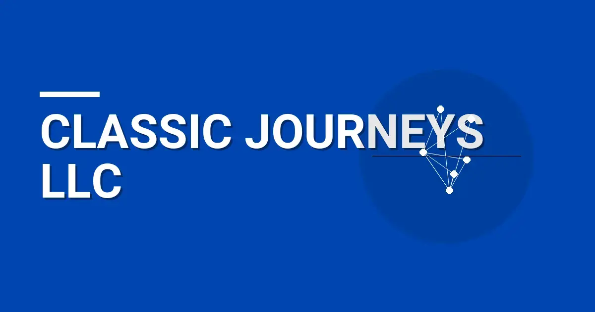 Classic Journeys LLC: Your Premier Travel Partner