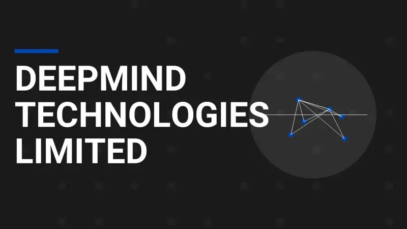 DeepMind Technologies Limited: Innovating the Future of AI and Technology