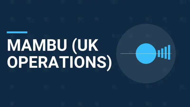Mambu (UK Operations): Leading the Financial Technology Revolution