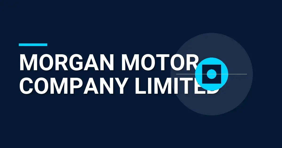 Morgan Motor Company Limited: A Legacy of Craftsmanship and Innovation