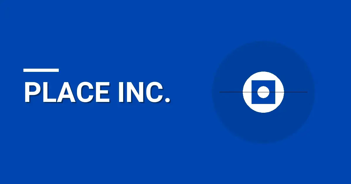 Place Inc.: A Comprehensive Overview of a Leading Real Estate Company