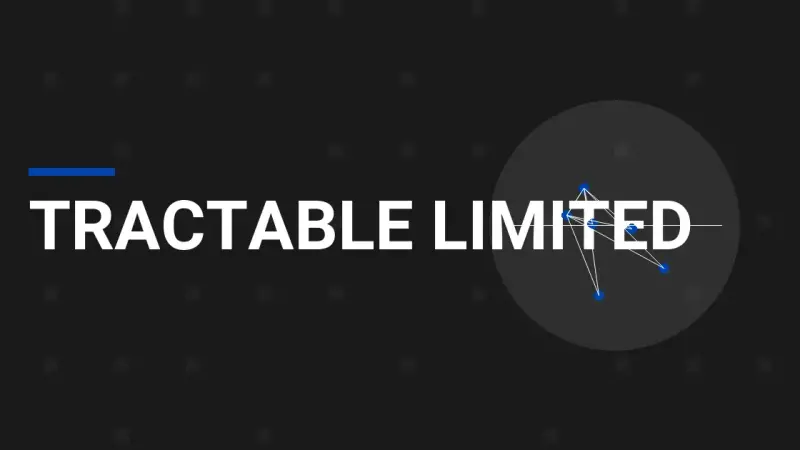 Tractable Limited: Pioneering AI Solutions in Technology
